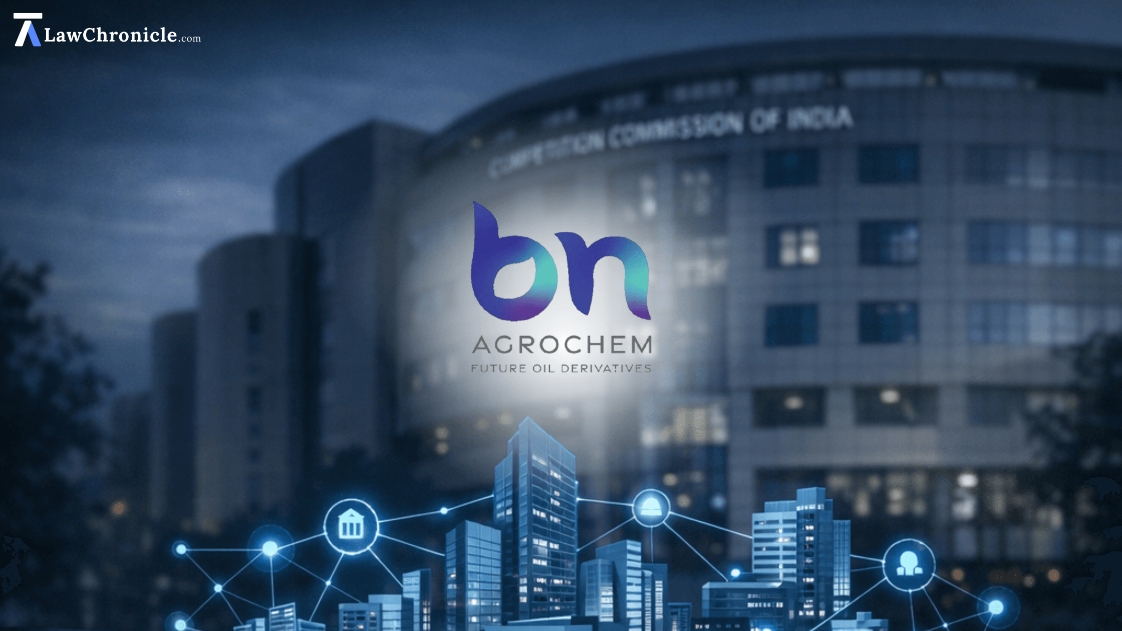 CCI Clears Merger of Three Agri Firms into BN Agrochem