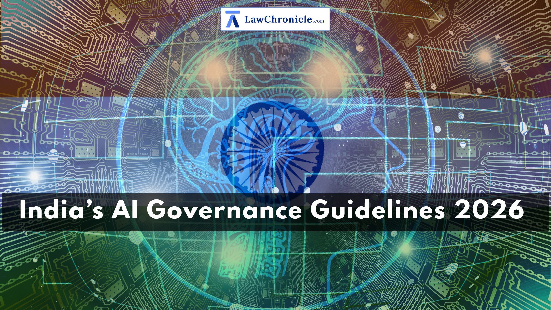 India’s AI Governance Guidelines 2026