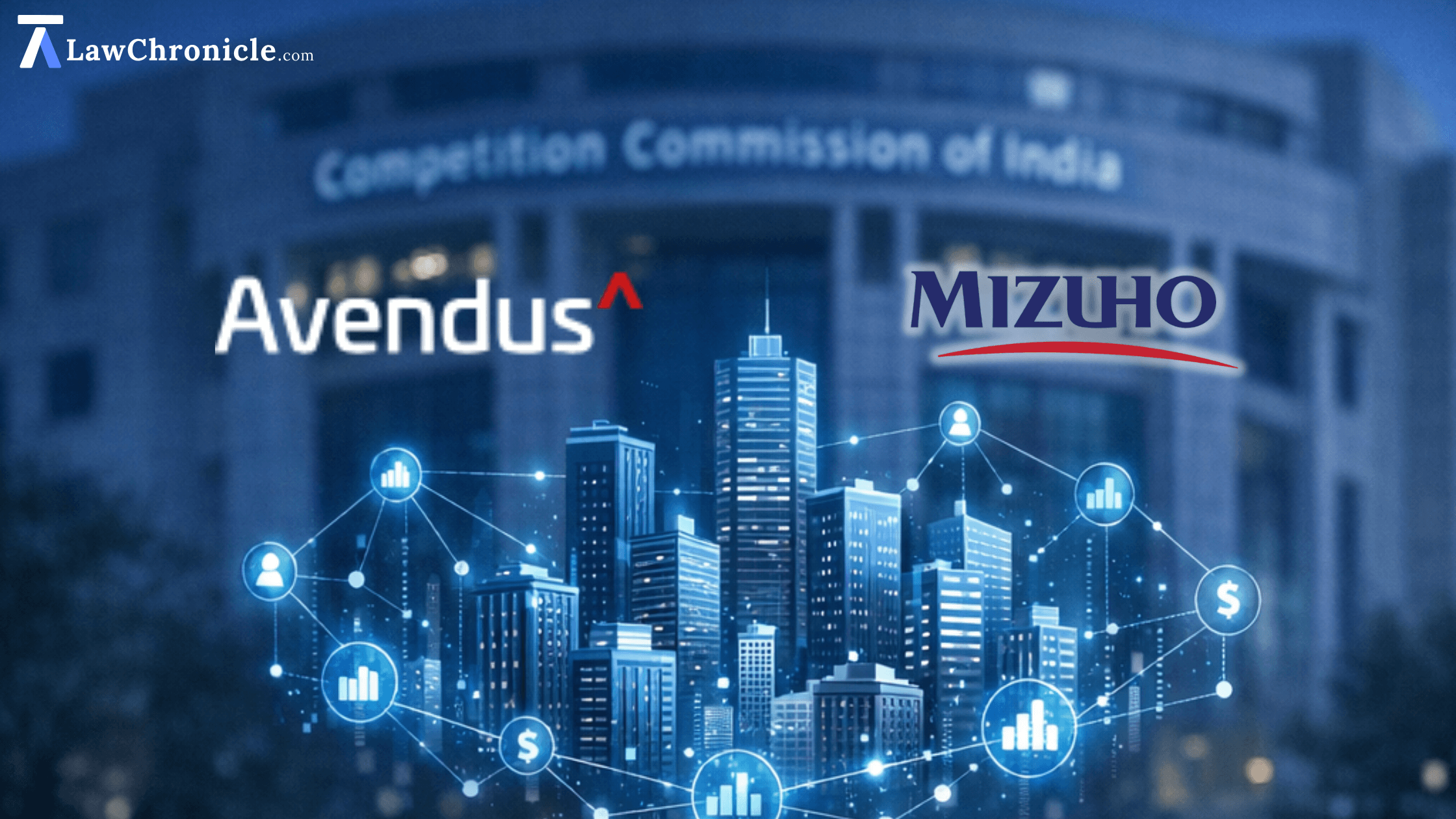 CCI Approves Stake Acquisition in Avendus Capital by Mizuho Securities