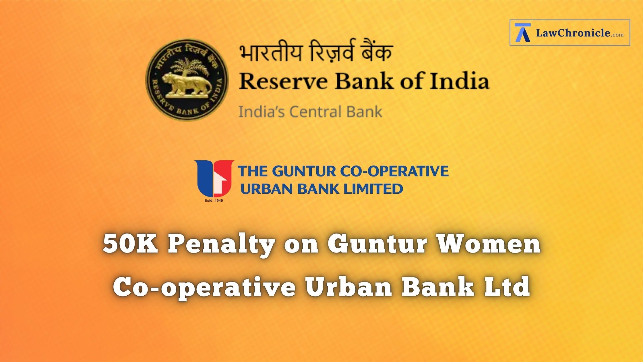 RBI Imposes 50K Penalty on Guntur Women Co-operative Urban Bank Ltd