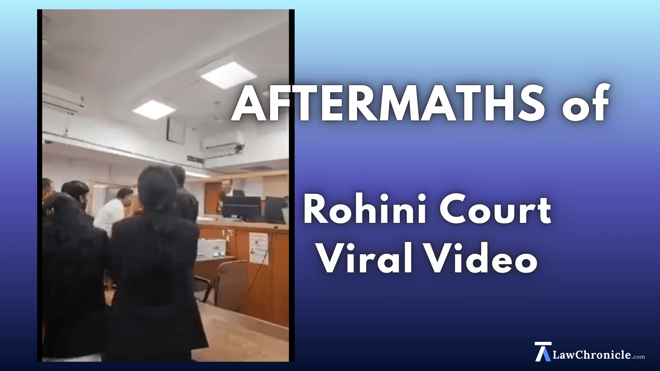 Rohini Court Viral Video: Delhi HC Attaches Judge to Judicial Academy